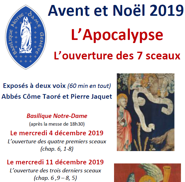 “L’Apocalypse – L’ouverture des 7 sceaux” – exposés à deux voix par les abbés Côme Traoré et Pierre Jaquet