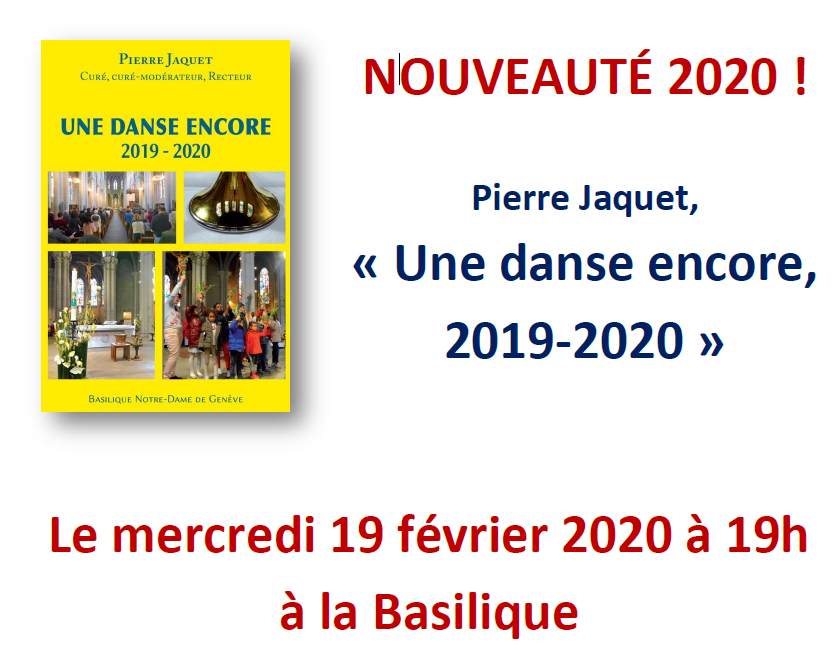 Présentation du nouveau livre de Pierre Jaquet, recteur de la Basilique – 19 février à 19h