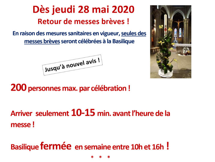 INFORMATION IMPORTANTE : reprise des messes et Rosaire à la Basilique dès le jeudi 28 mai