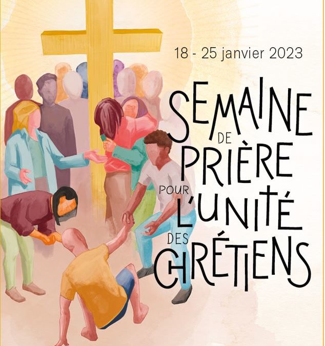 Semaine de prière pour l’Unité des chrétiens 2023 – Basilique Notre-Dame et Temple Saint-Gervais